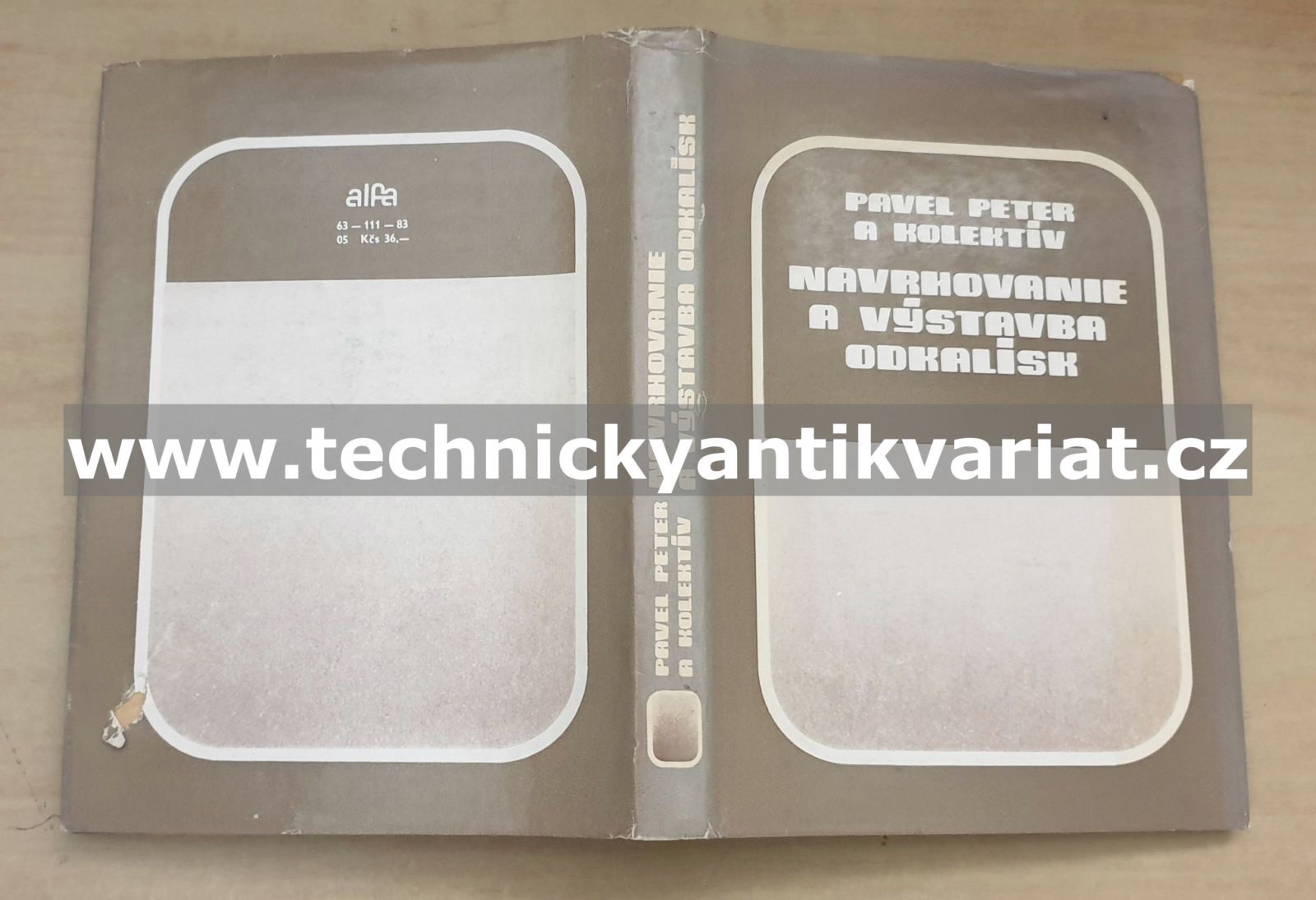 Navrhovanie a výstavba odkalisk - Pavel Peter (1983)