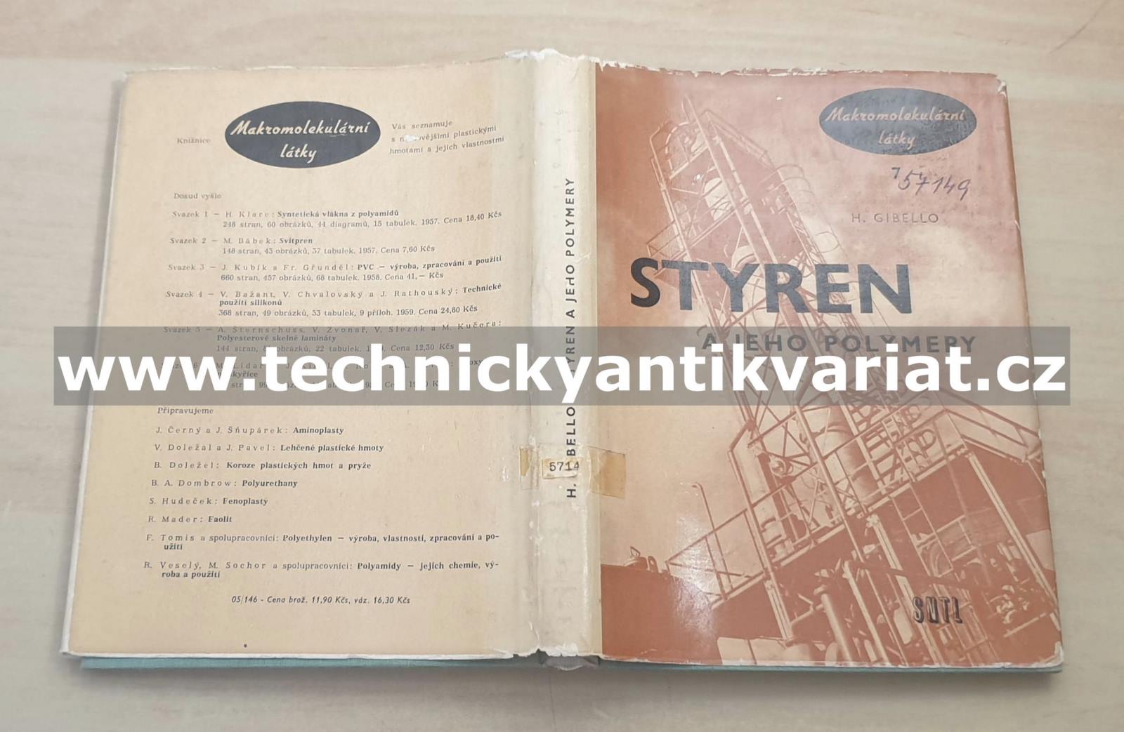 Styren a jeho polymery - H. Gibello (1960)