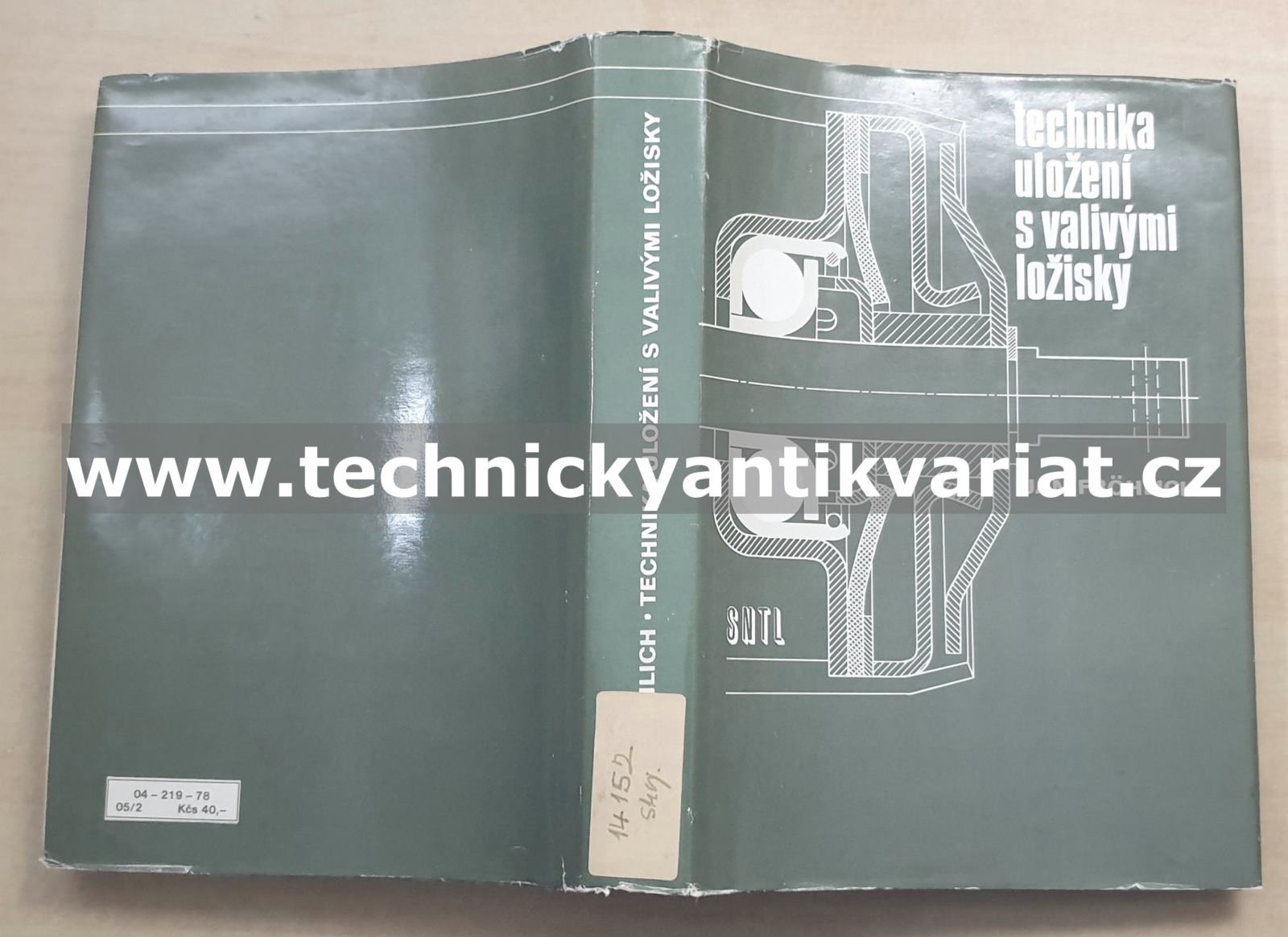 Technika uložení s valivými ložisky - Jan Frohlich (1978)