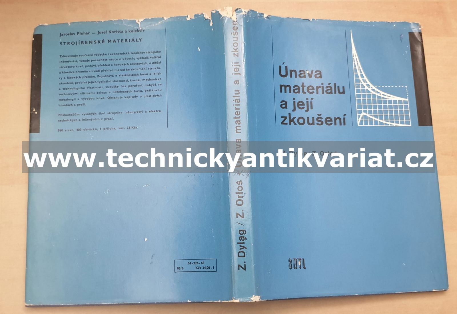 Únava materiálu a její zkoušení - Dylag, Orloš (1968)