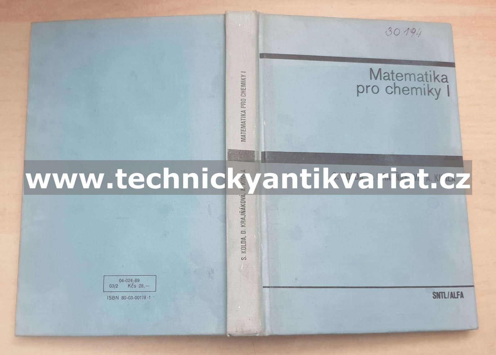 Matematika pro chemiky I. Kolda, Krajňáková, Kimla (1989)