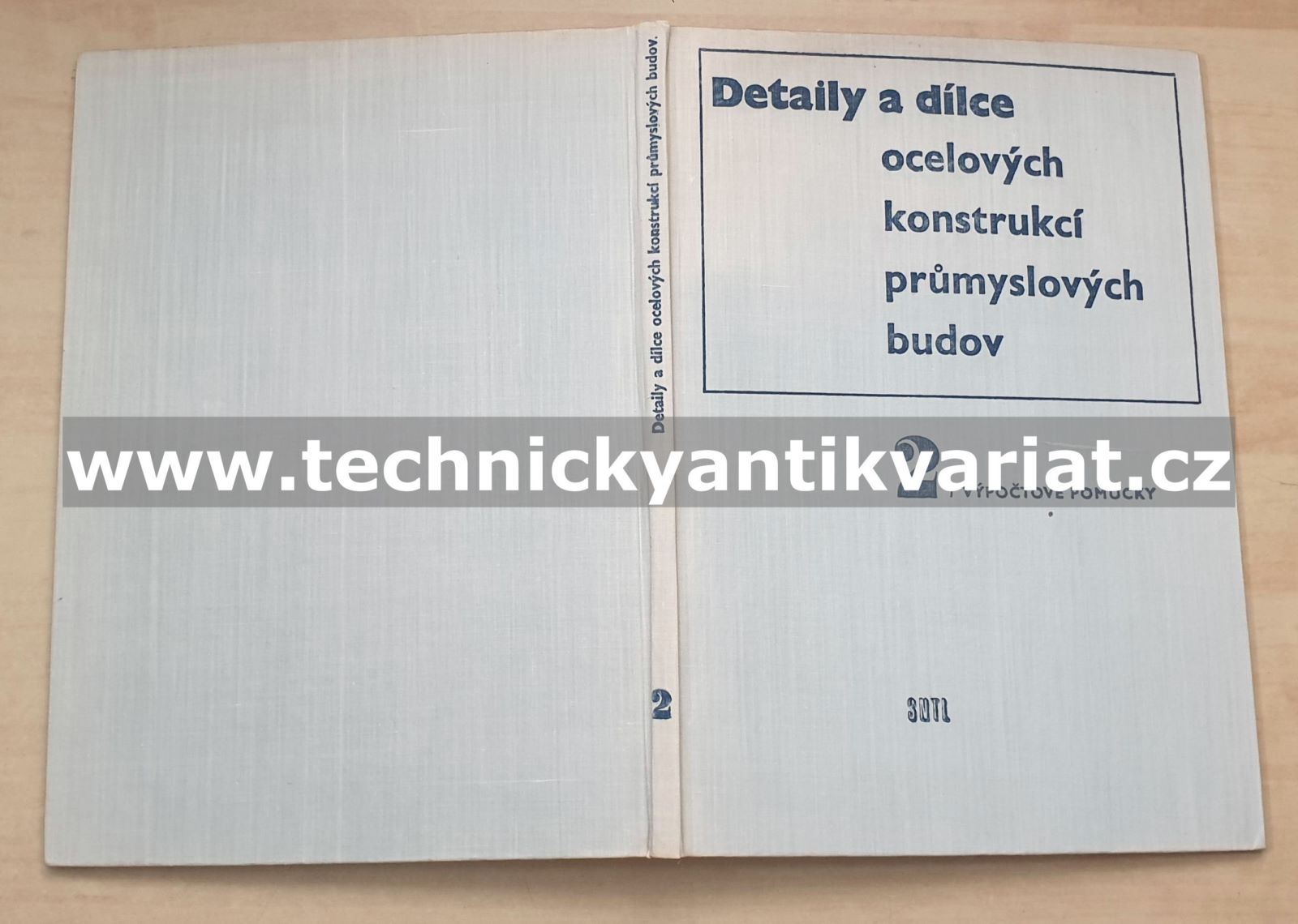 Detaily a dílce ocelových konstrukcí průmyslových budov II.Výpočtové pomůcky - Lehara (1969)