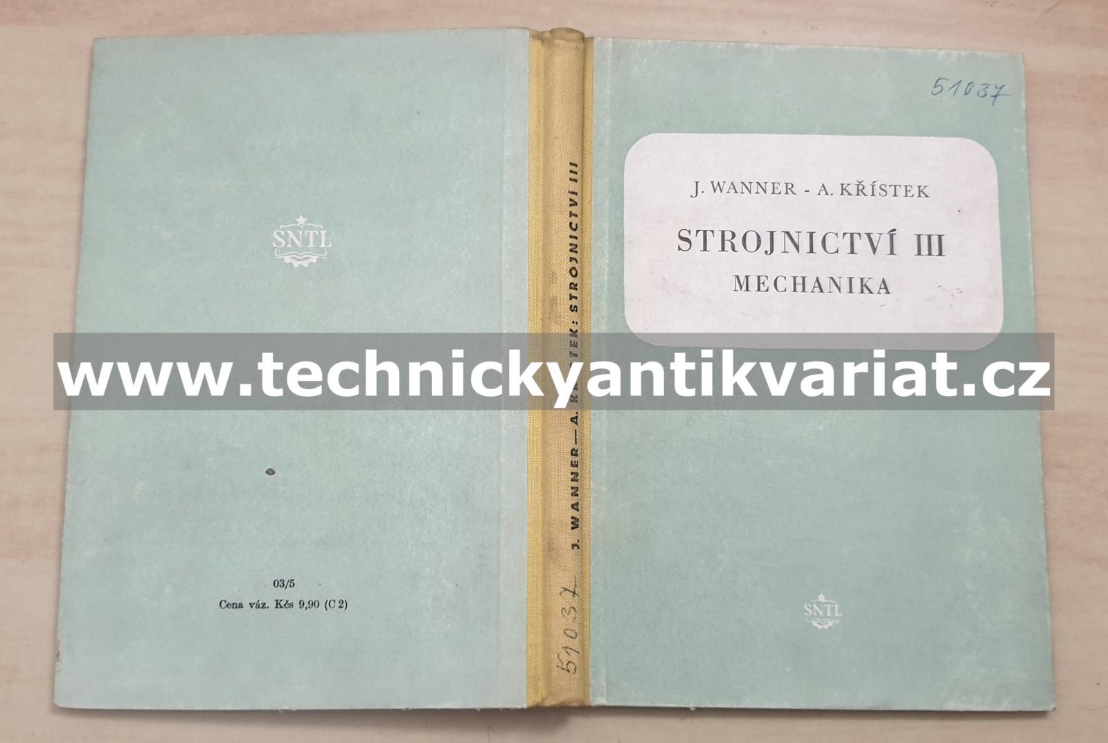 Strojnictví III Mechanika - Wagnner, Křístek (1955)