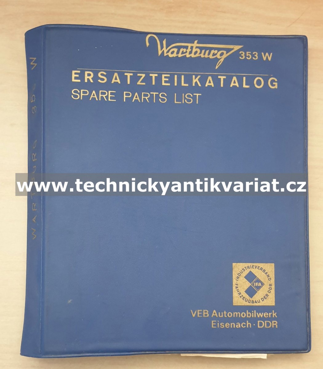 Wartburg 353W Ersatzteilkatalog / Spare part list (1978)