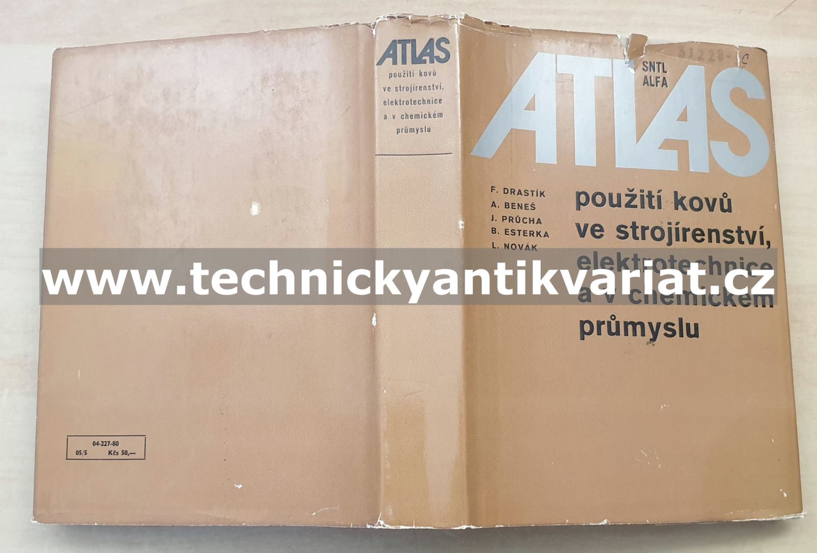 Atlas použití kovů ve strojírenství, elektrotechnice a v chemickém průmyslu (1980)