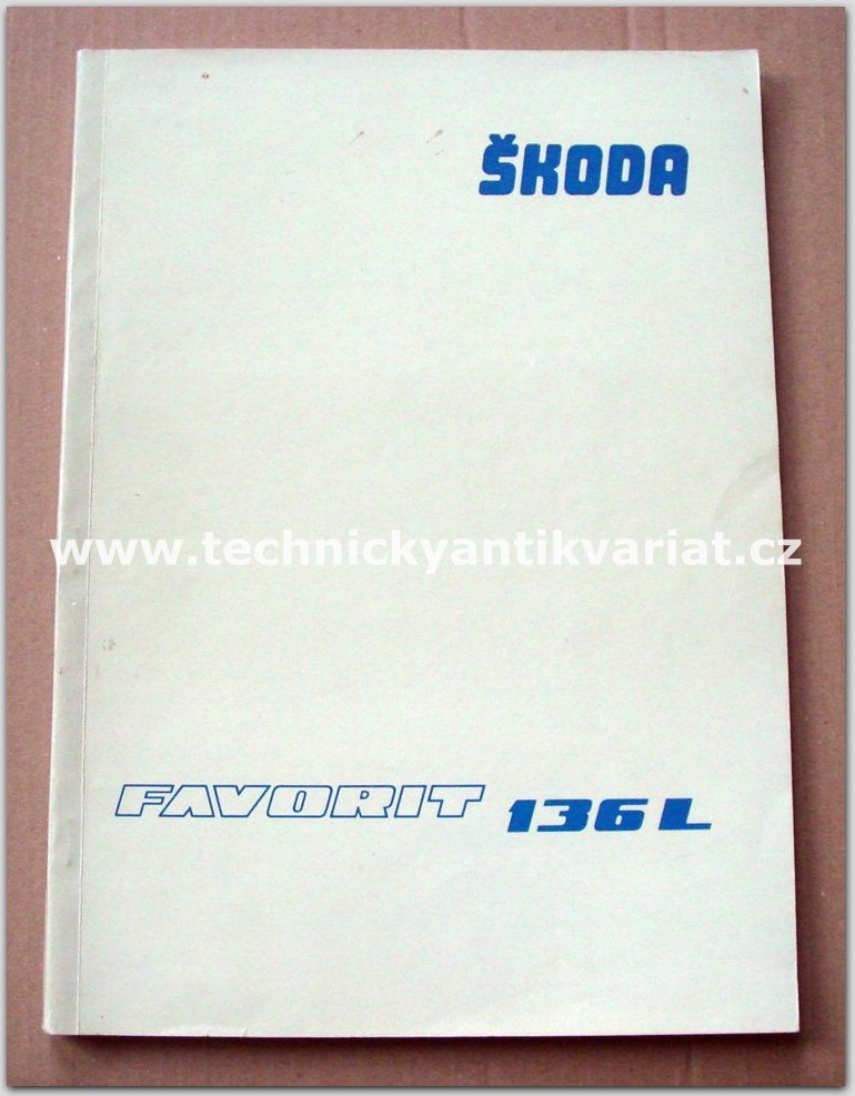 Škoda Favorit 136L Testovací série - dílenská příručka