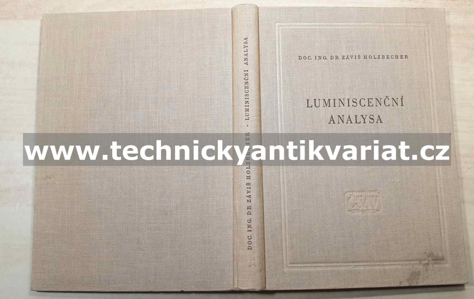 Luminiscenční analysa - Záviš Holzbecher (1957)
