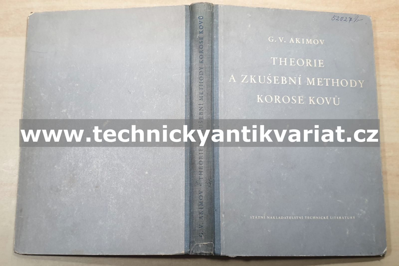 Theorie a zkoušení methody korose kovů - G. V. Akimov (1953)