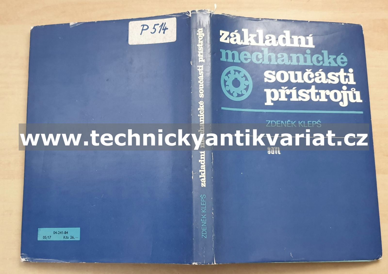 Základní mechanické součásti přístrojů - Zdeněk Klepš (1984)