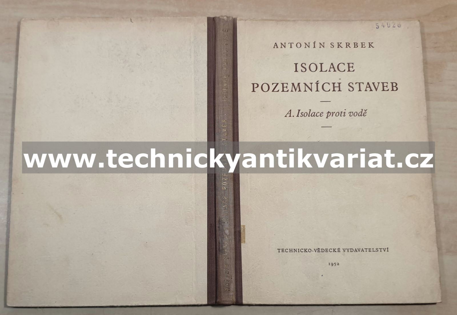 Isolace pozemních staveb - Antonín Skrbek (1952)