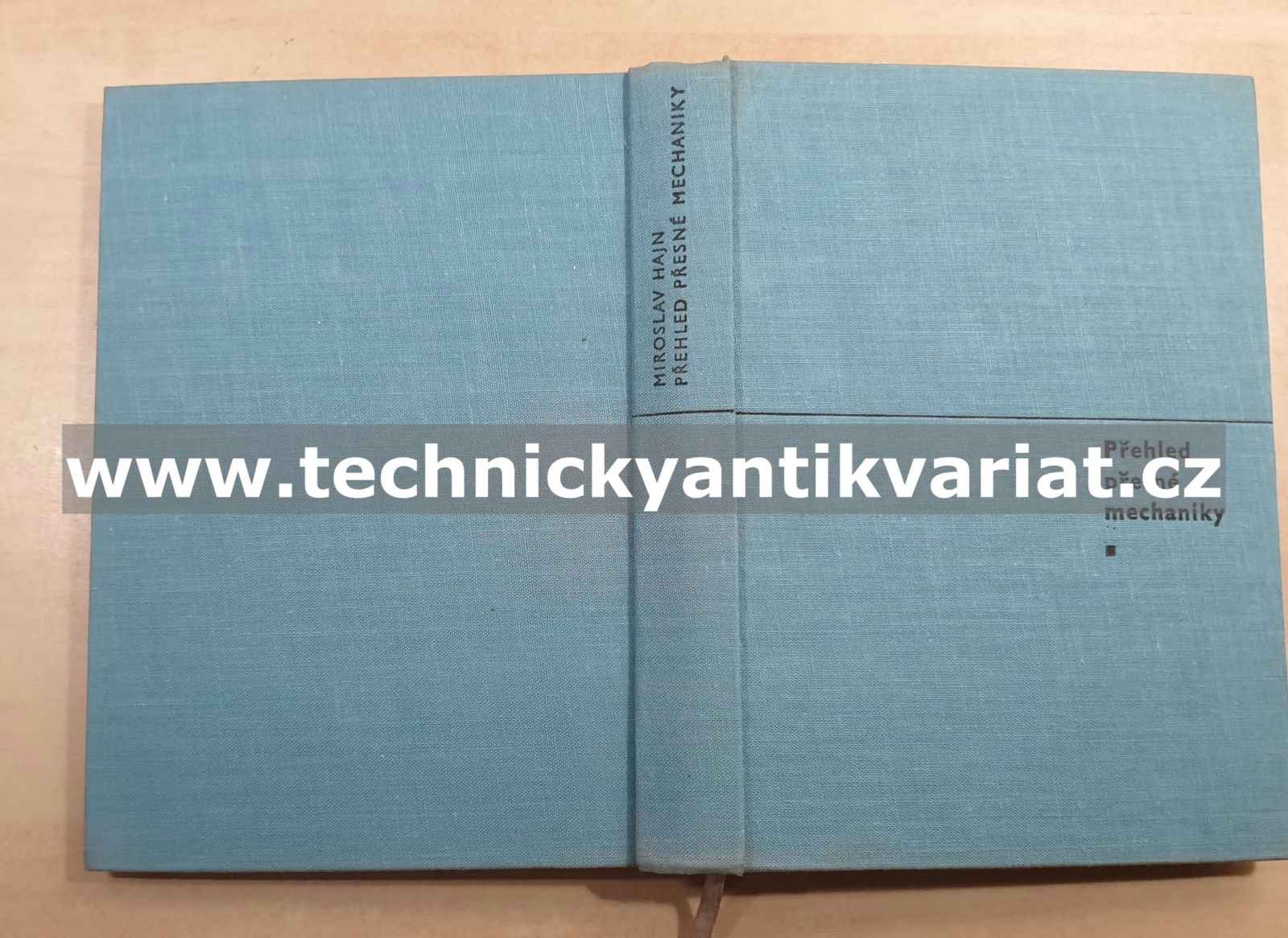 Přehled přesné mechaniky - Miroslav Hajn (1969)