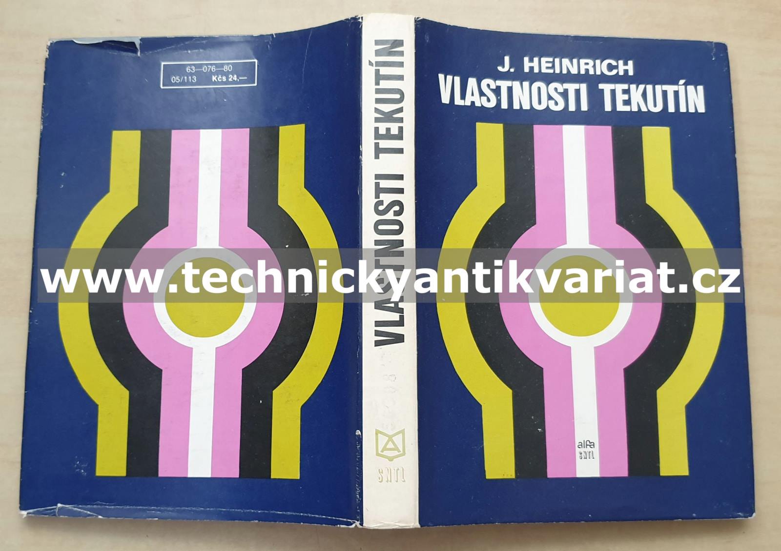 Vlastnosti tekutín - Július Heinrich (1980)