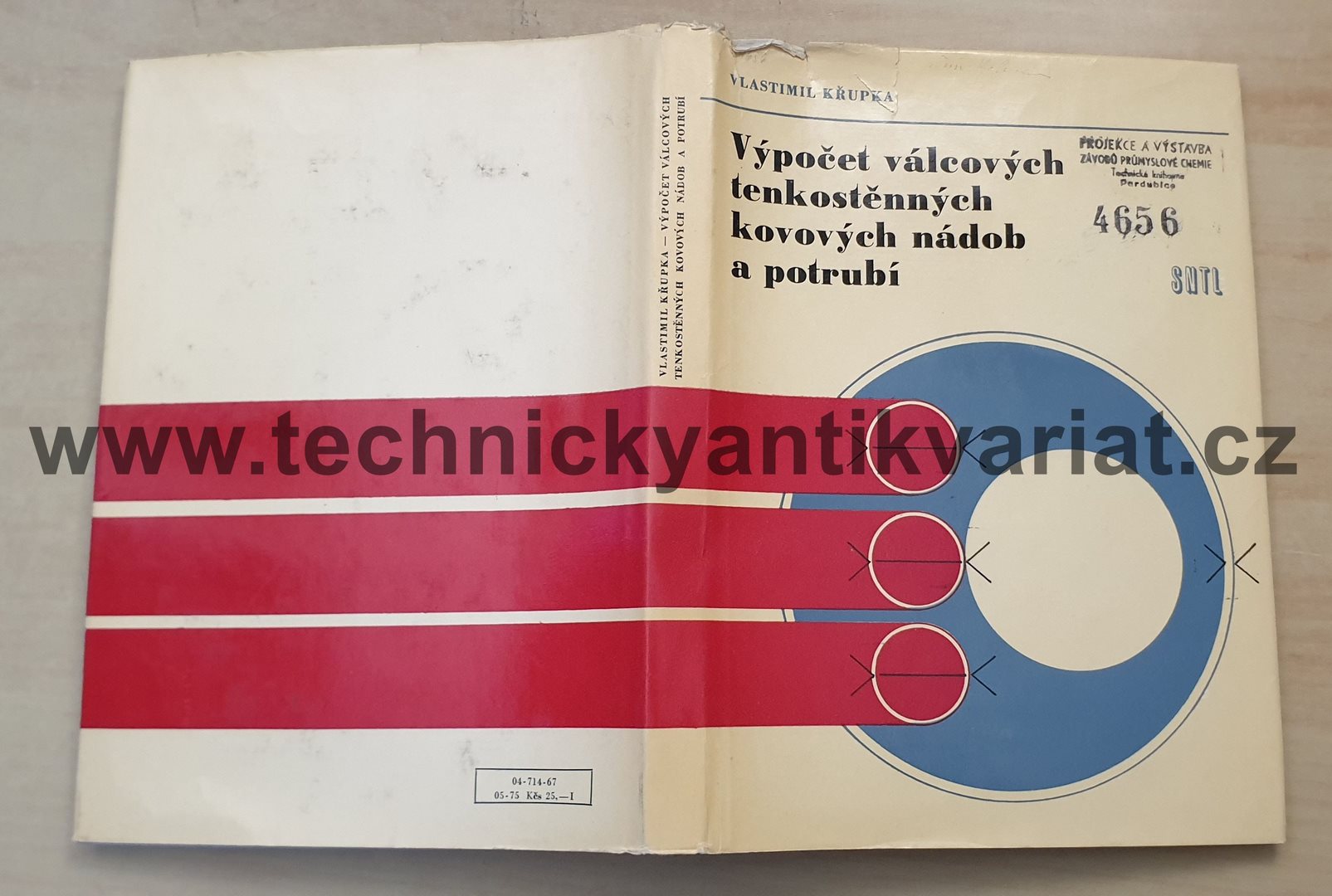 Výpočet válcových tenkostěnných kovových nádob a potrubí - Vlastimil Křupka (1967)