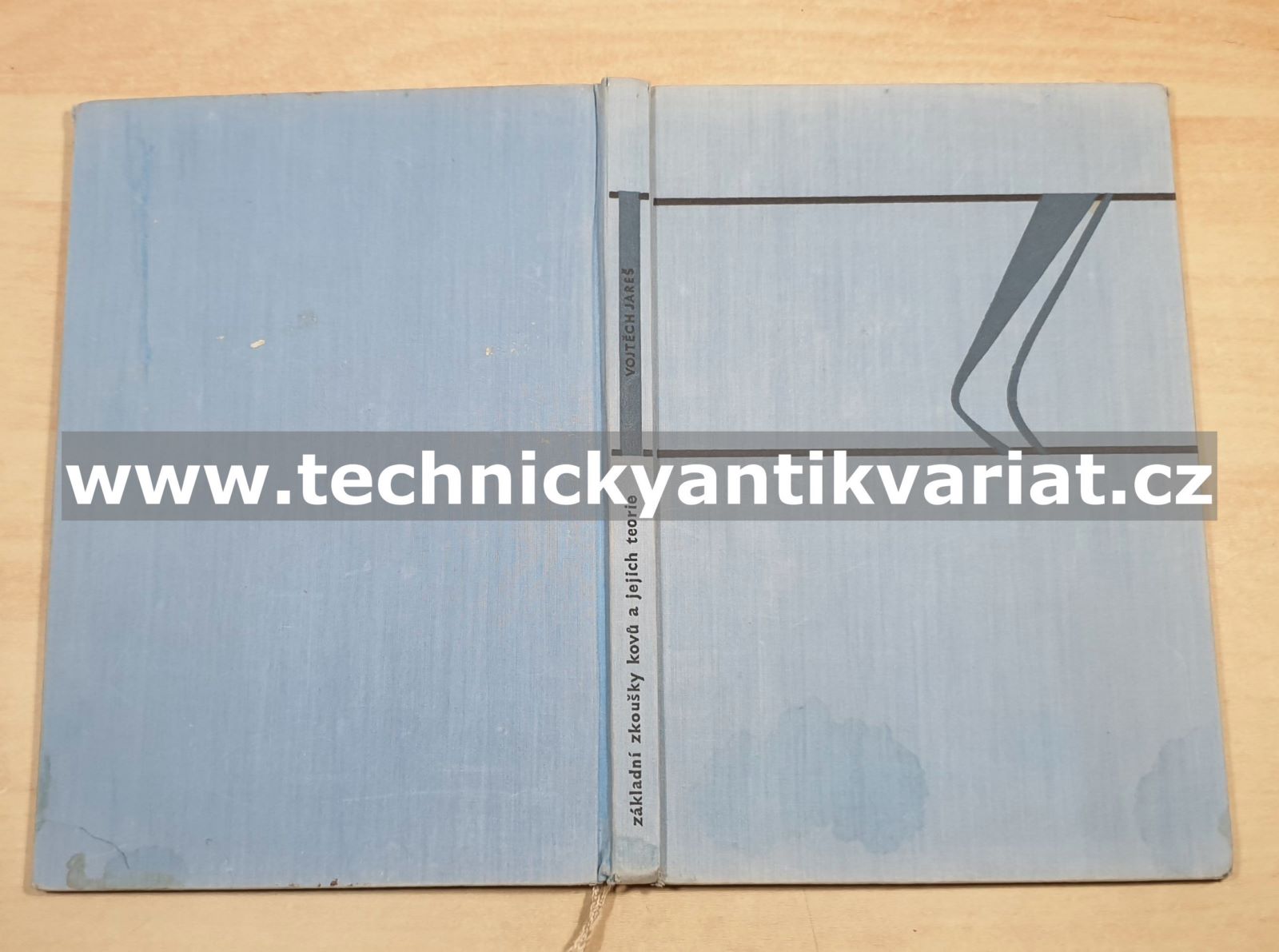 Základní zkoušky kovů a jejich teorie - Vojtěch Jareš (1966)