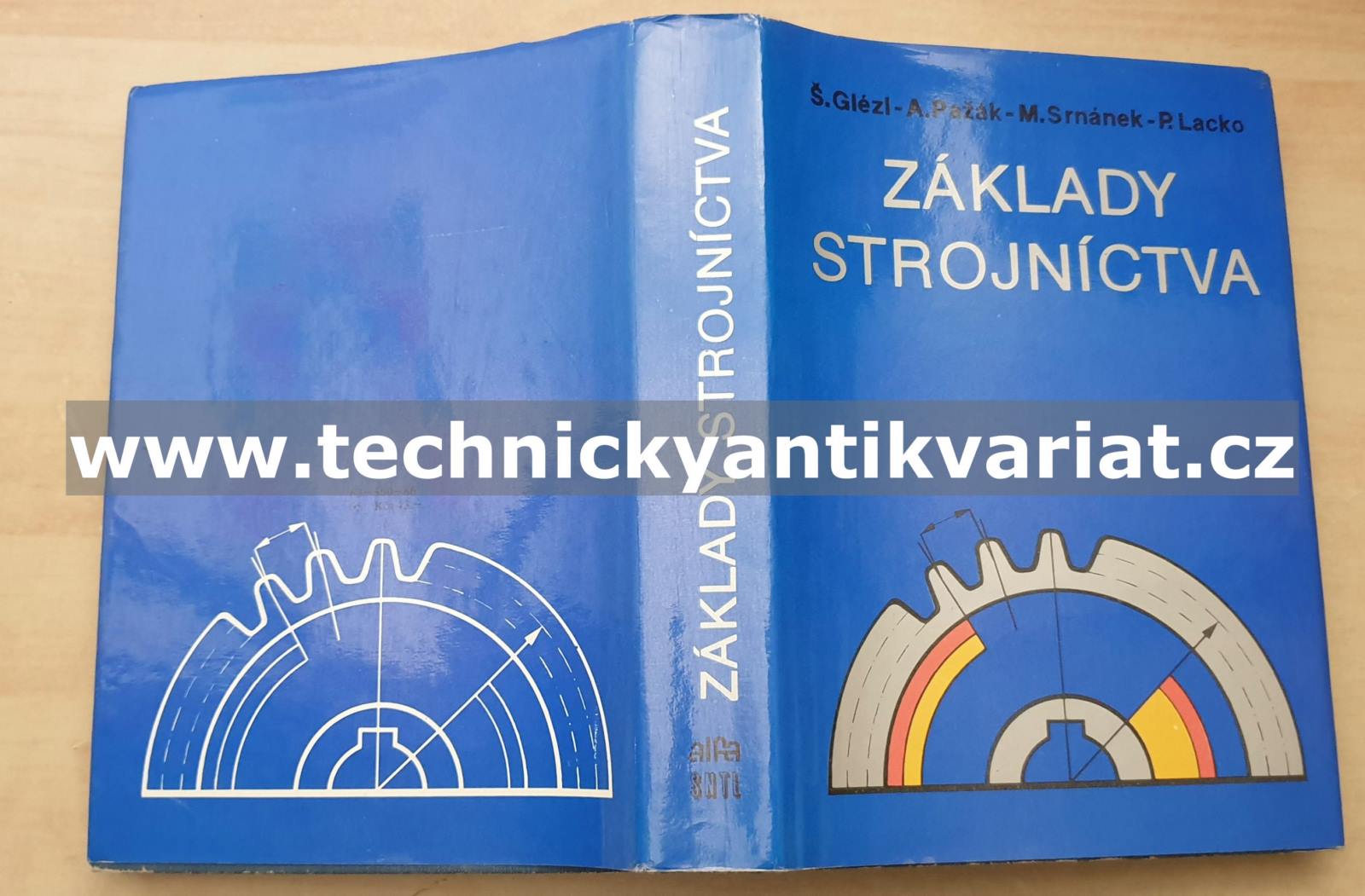 Základy strojníctva - Glézl, Pažák, Srnámek, Lacko (1986)