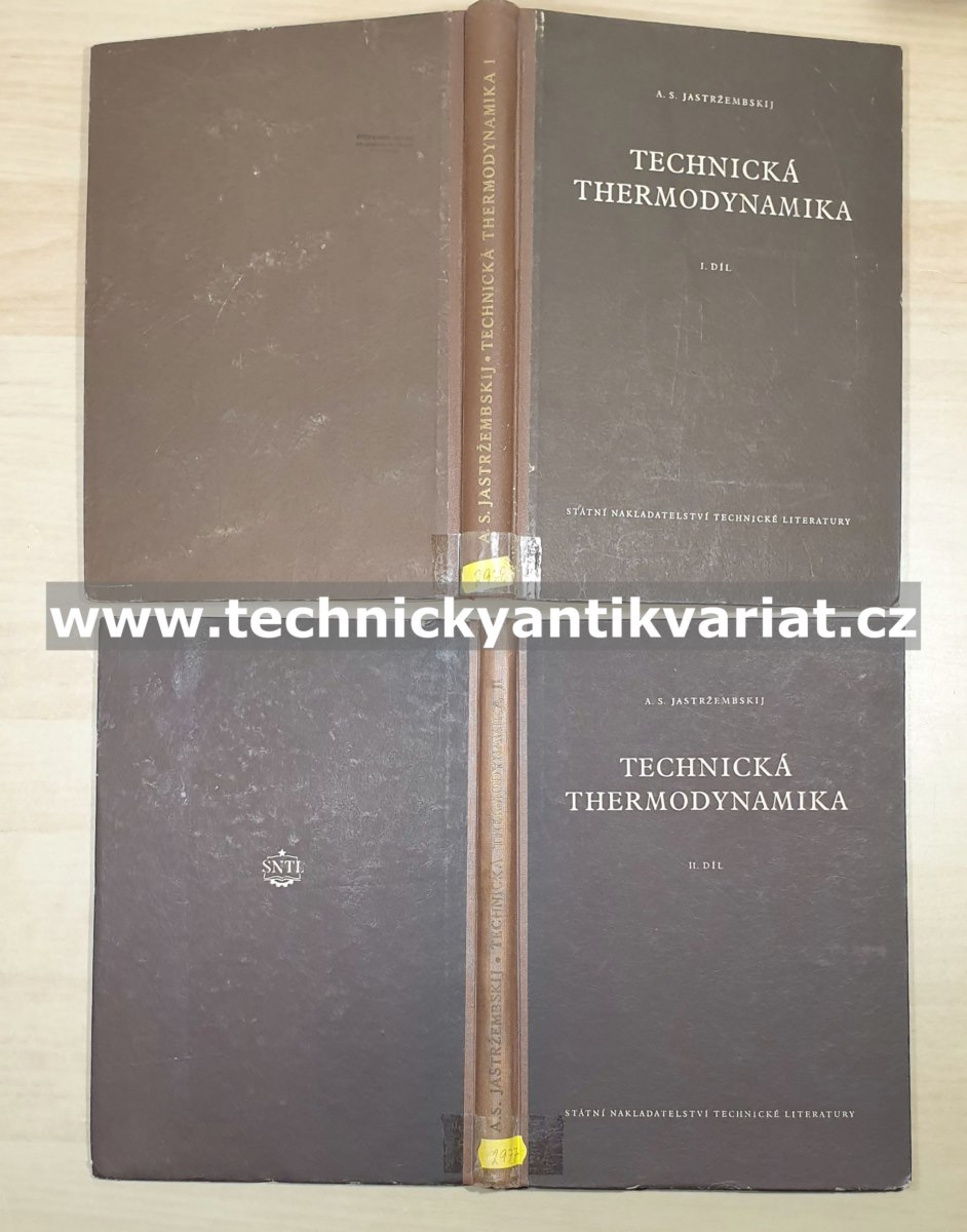 Technická thermodynamika I.II. - A.S. Jastržembskij (1954)