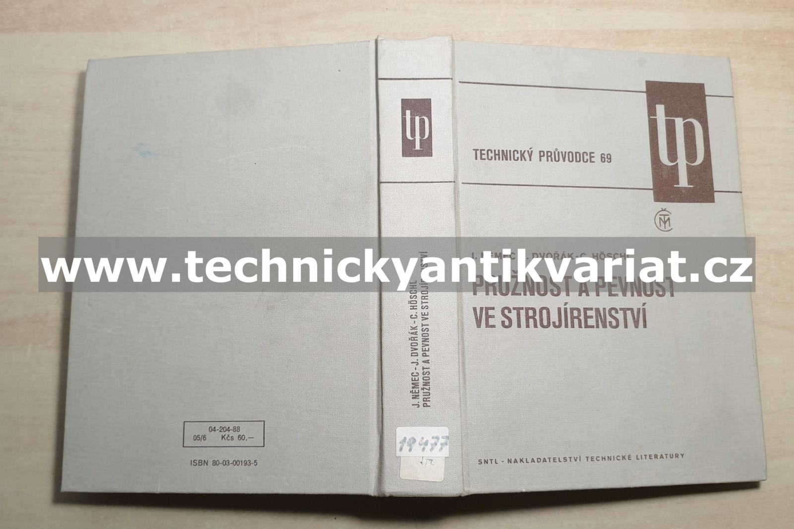 Pružnost a pevnost ve strojírenství - Němec, Dvořák, Hoschl (1989)