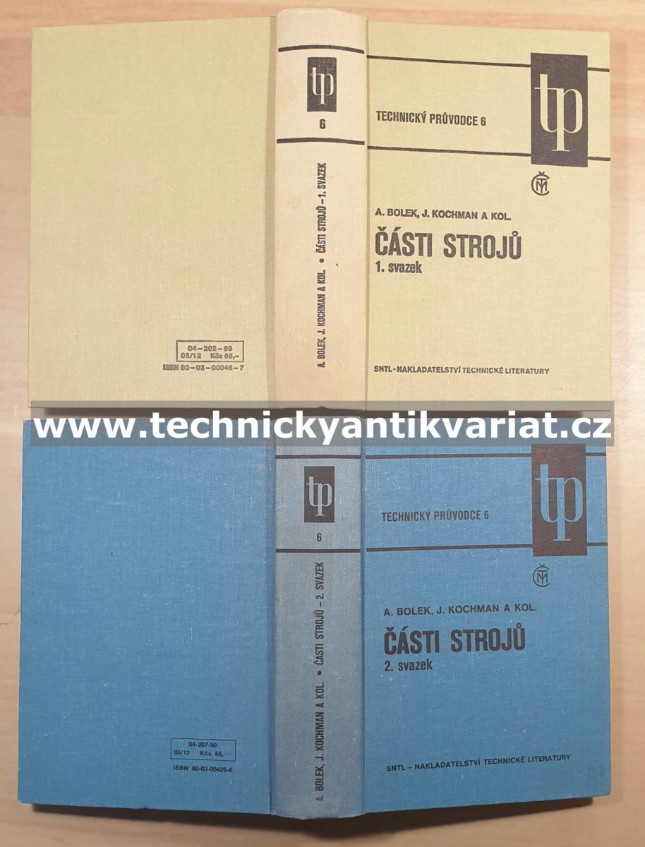 Části strojů 1, 2.svazek - Bolek, Kochman a kol. (1989, 1990)
