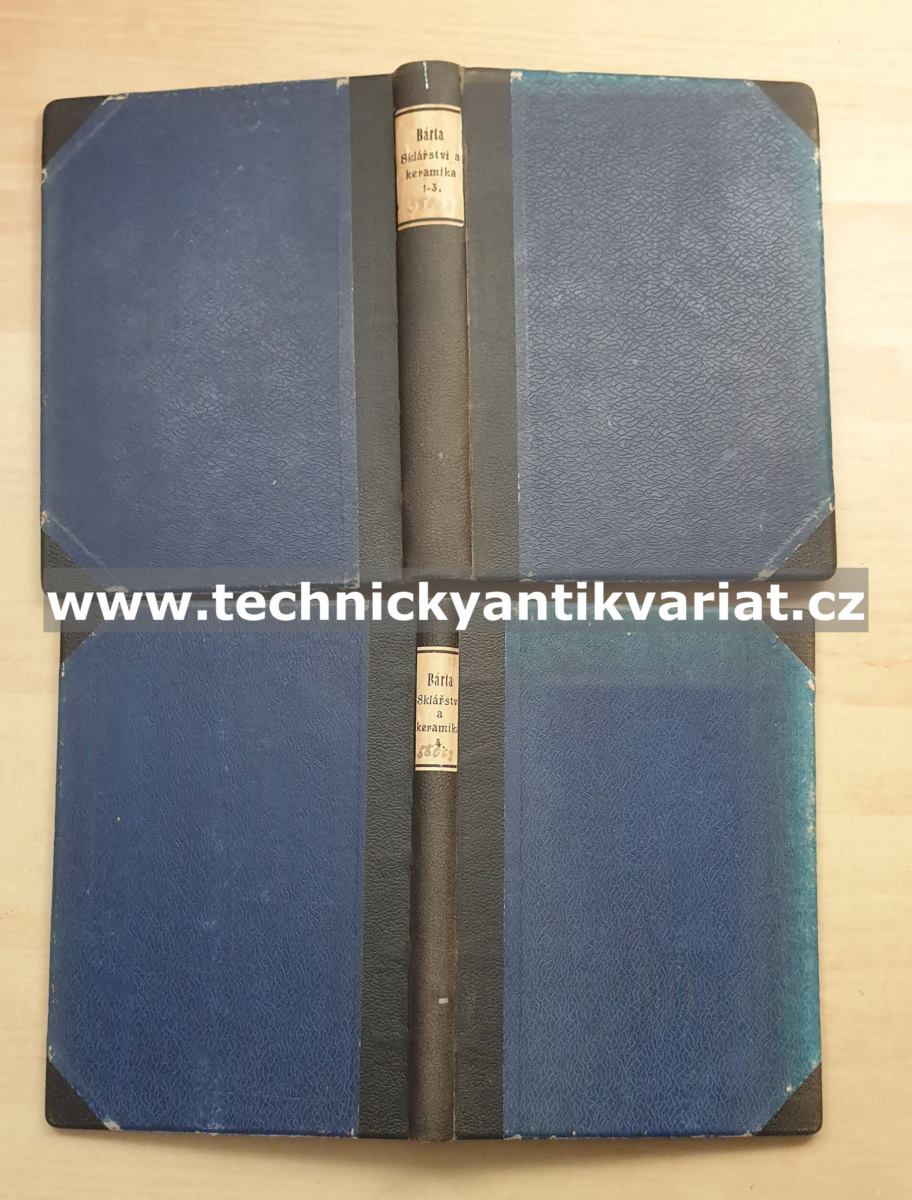 Sklářství a keramika I,II,III,IV - Rudolf Bárta (1952)