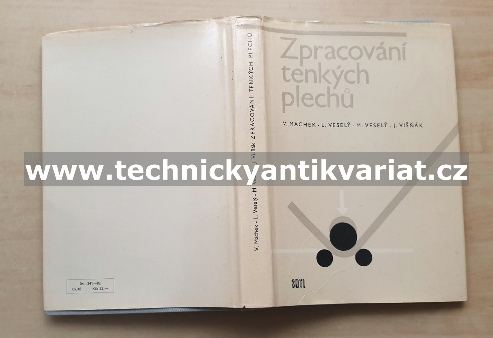 Zpracování tenkých plechů - Machek, Veselý, Veselý, Višnák (1983)