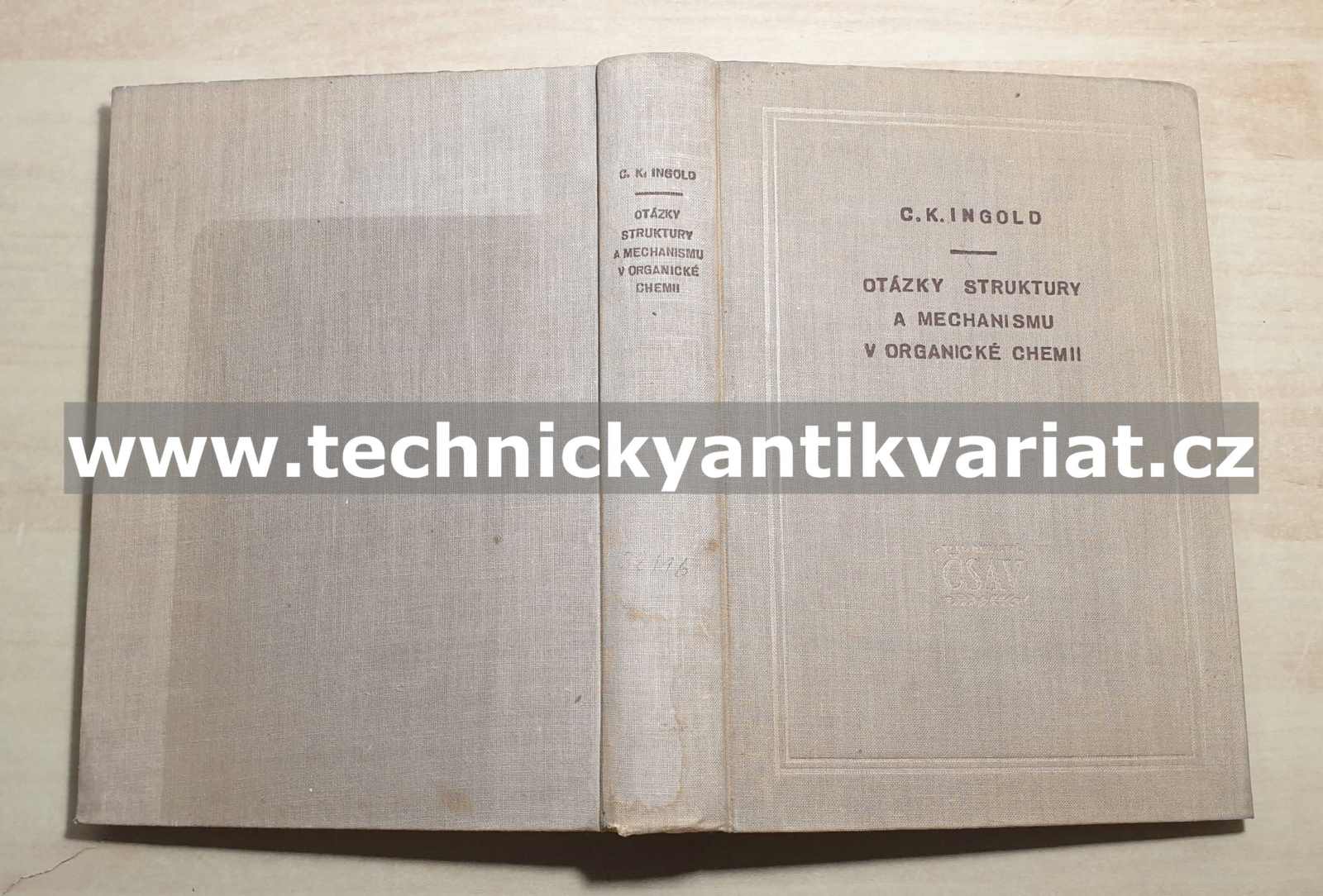 Otázky struktury a mechanismu v organické chemii - C.K.Ingold (1957)