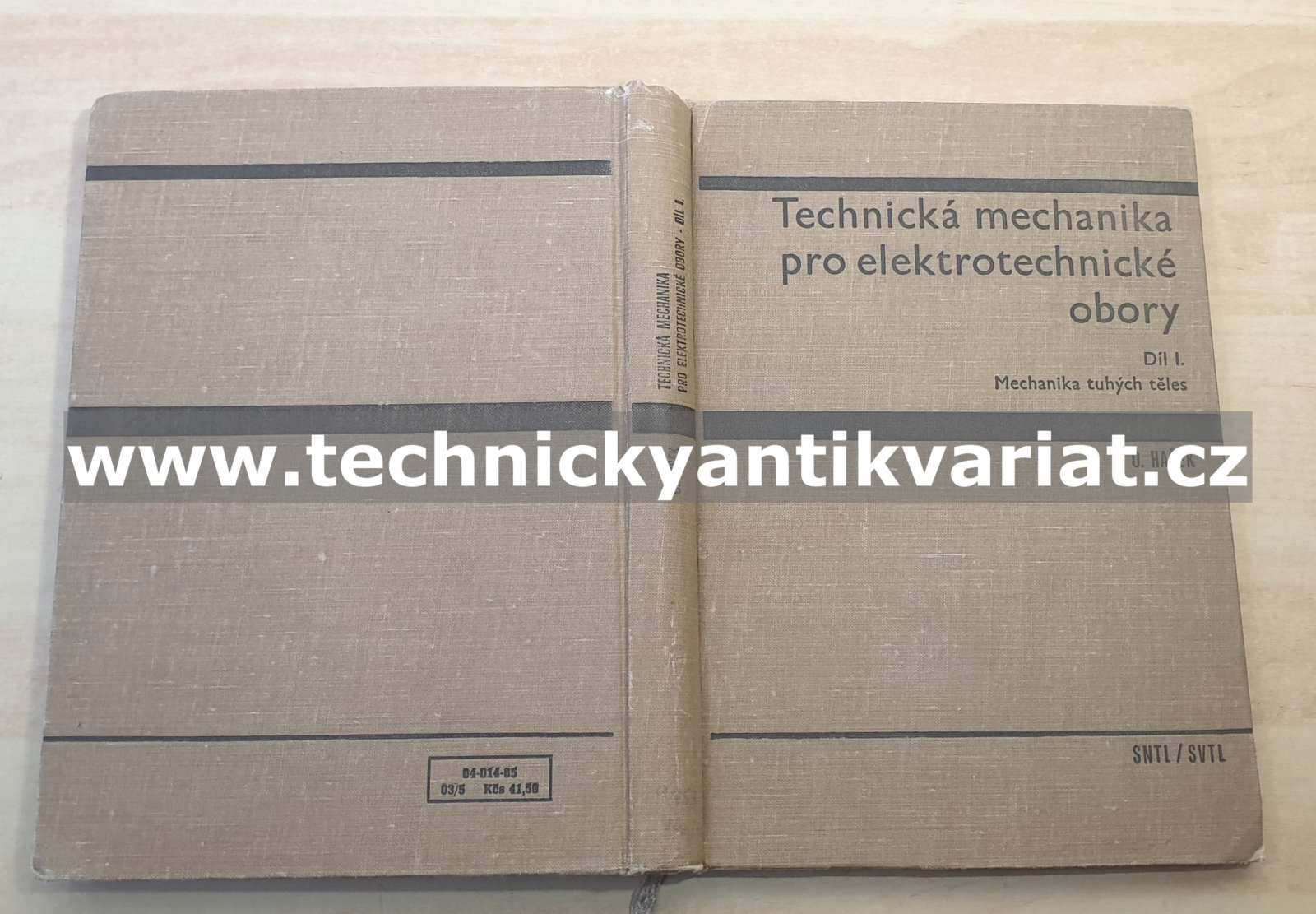 Technická mechanika pro elektrotechnické obory - I. Mechanika tuhých těles - Hašek (1965)