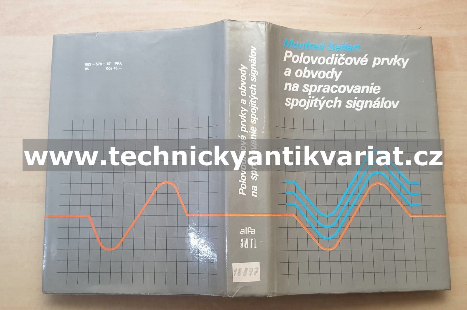 Polovodičové prvky a obvody na spracovanie spojitých siganlov - Manfred Seifart (1988)