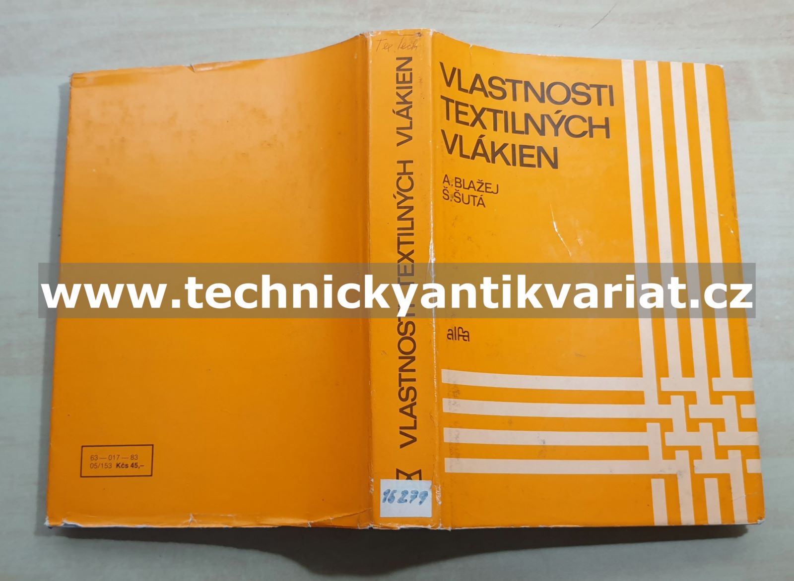 Vlastnosti textilních vlákien - A. Blažej, Š.Šutá (1982)
