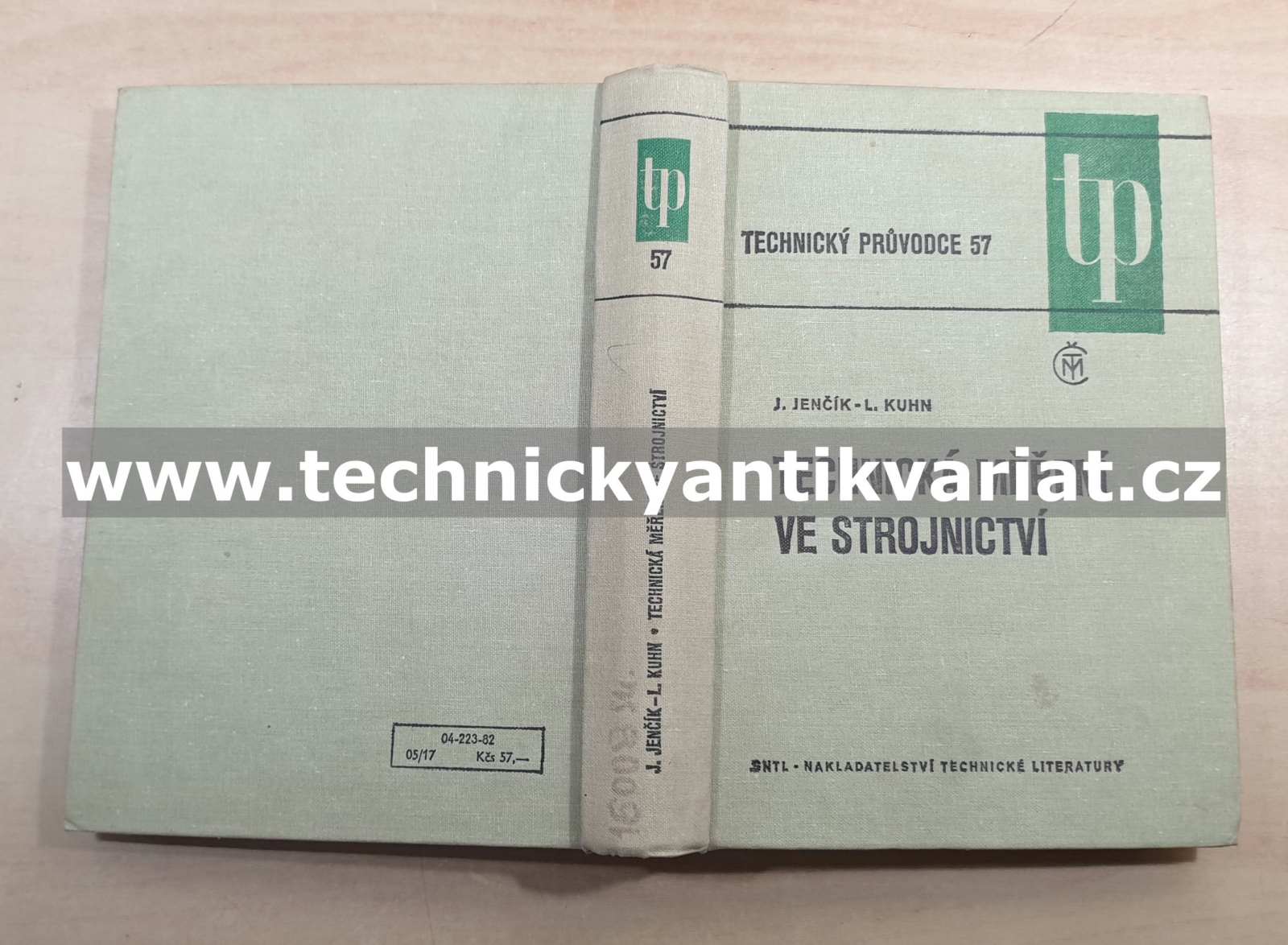 Technická měření ve strojnictví - J. Jenčík, L.Kuhn (1982)