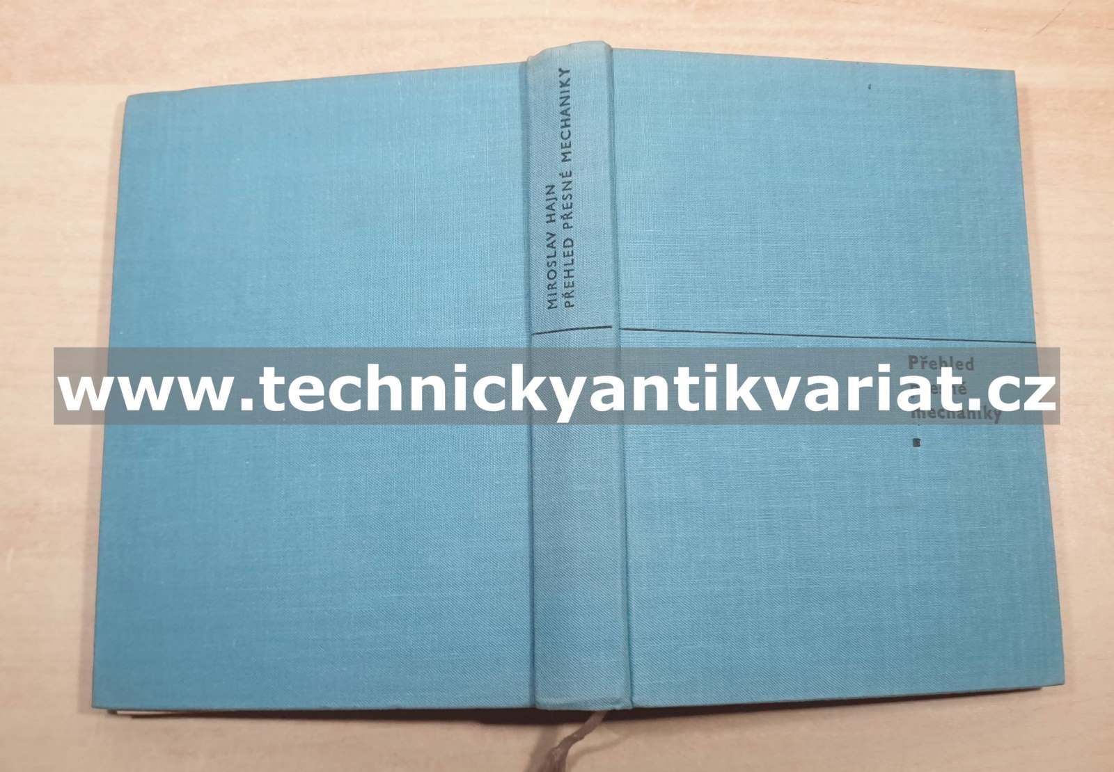 Přehled přesné mechaniky - Miroslav Hajn (1969)