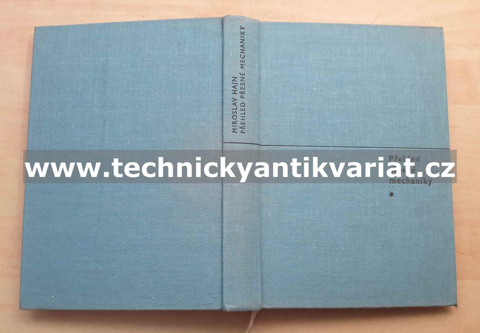 Přehled přesné mechaniky - Miroslav Hajn (1969)