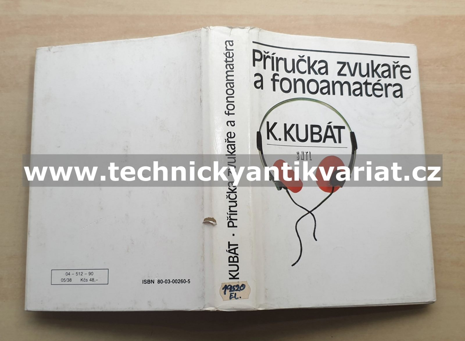 Příručka zvukaře a fonoamatéra - Karel Kubát (1990)
