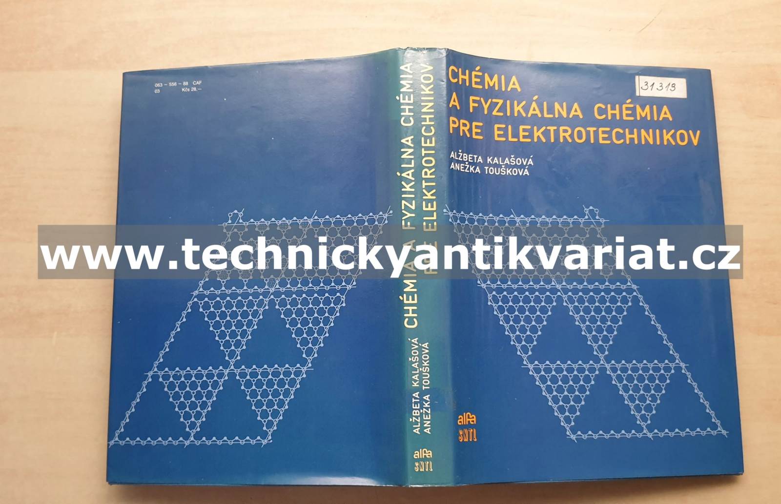 Chémia a fyzikálná chémia pre elektrotechnikov - A. Kalašová, A. Toušková (1988)