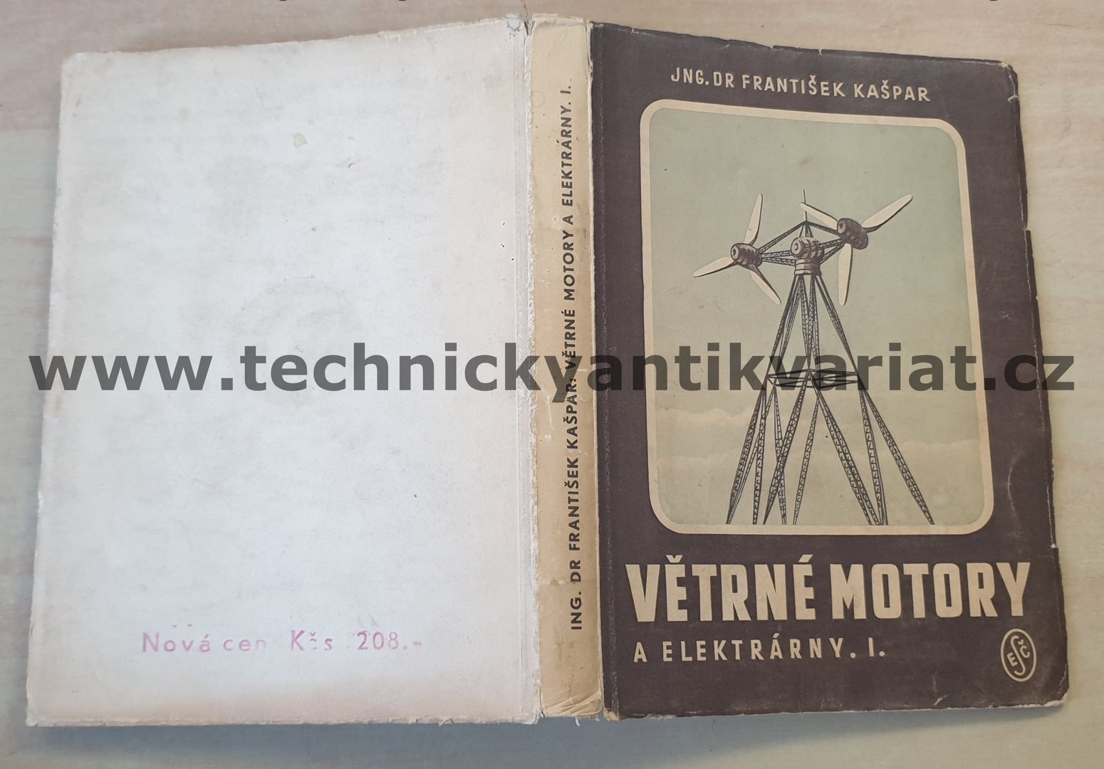 Větrné motory a elektrárny I. František Kašpar (1948)