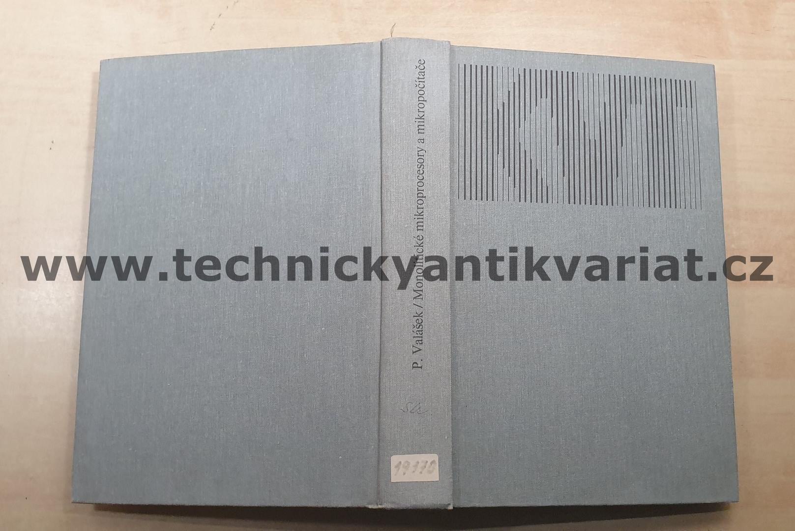 Monolitické mikroprocesory a mikropočítače - Pavel Valášek (1989)