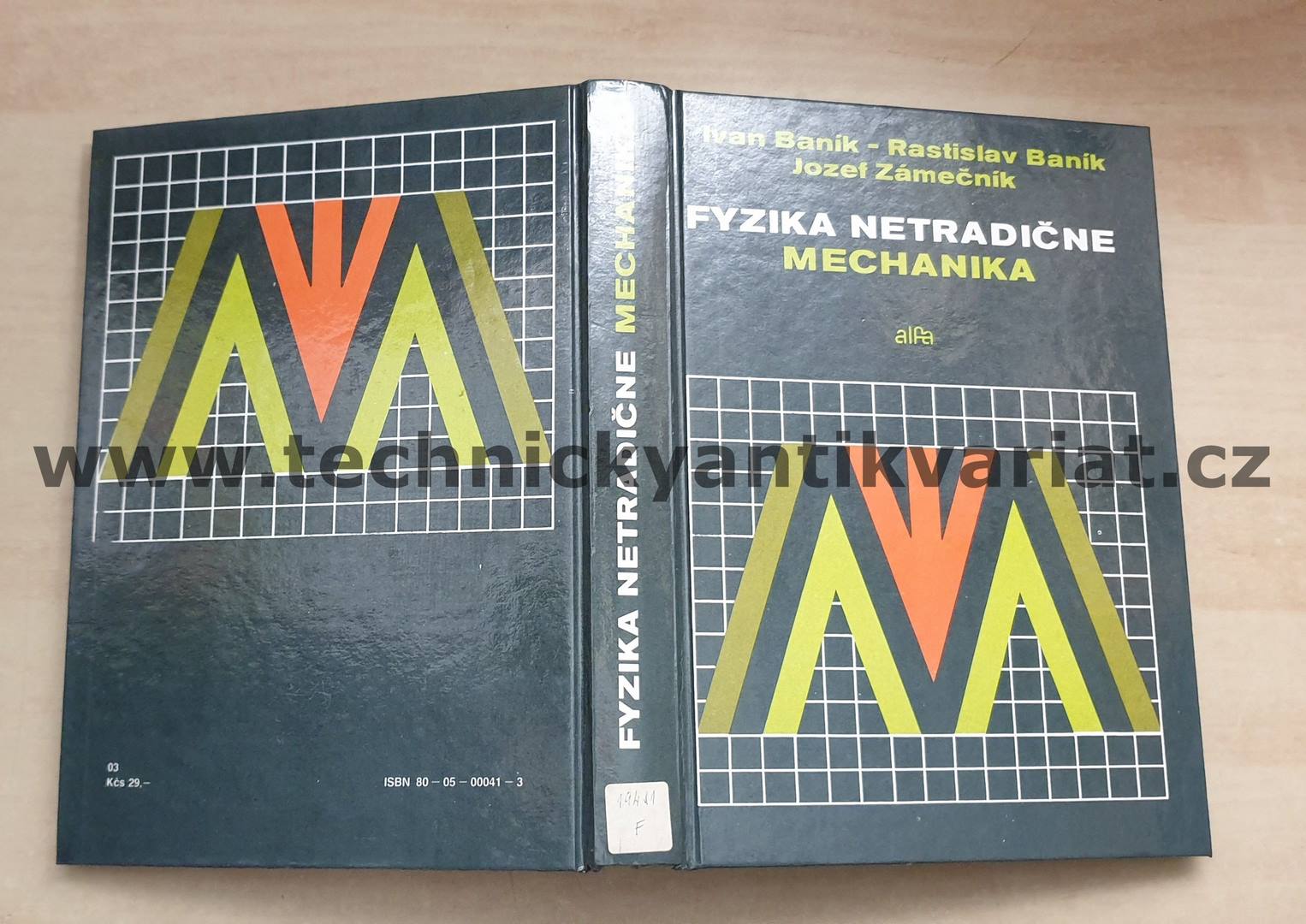 Fyzika netradične mechanika - Baník, Zámečník (1989)