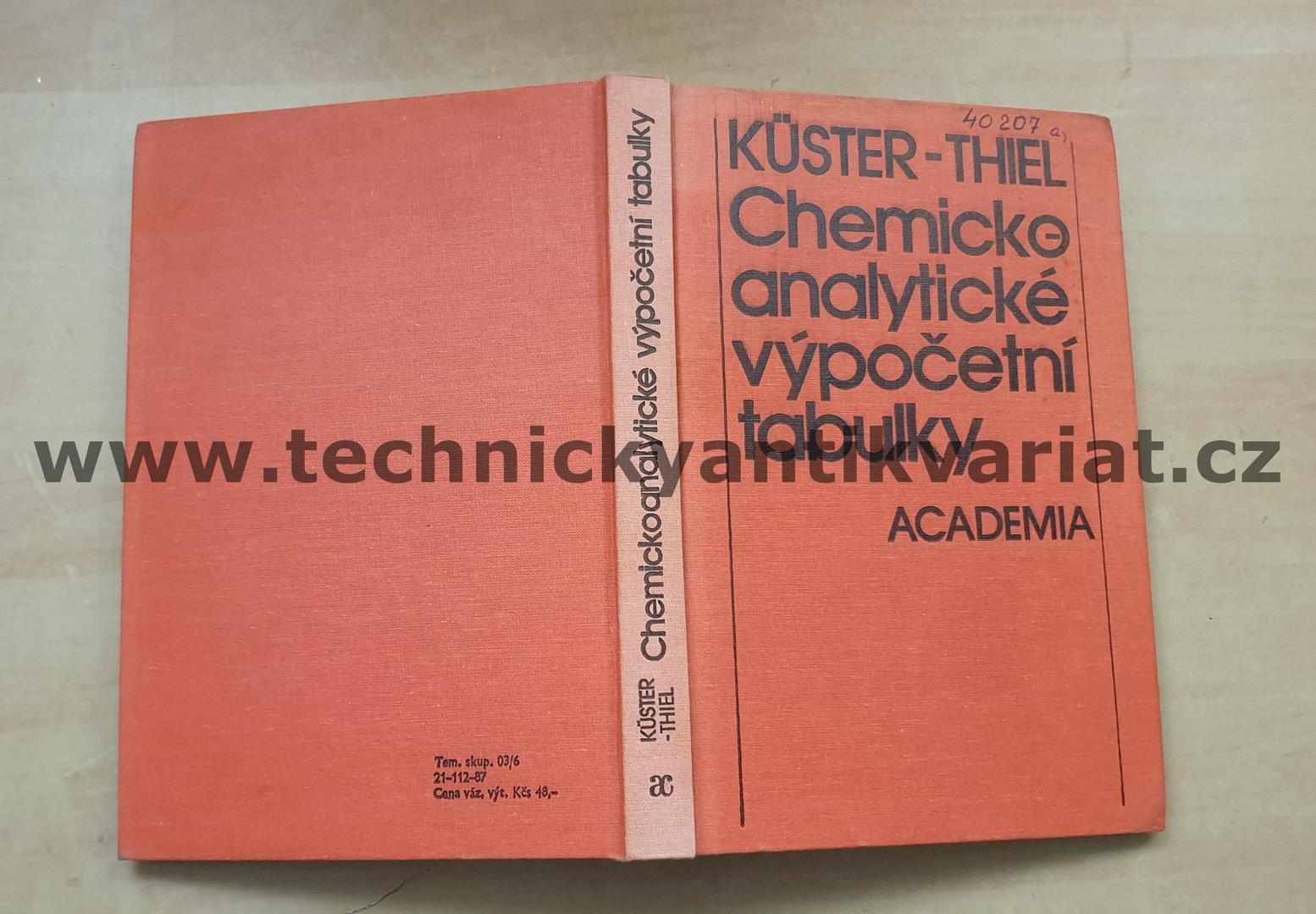 Chemickoanalytické výpočetní tabulky - Kuster, Thiel (1988)