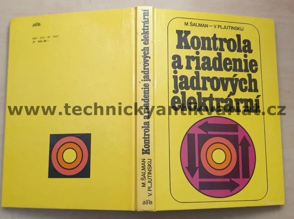 Kontrola a riadenie jadrových elektrární - M.Šalman, V. Pljutinskij (1988)