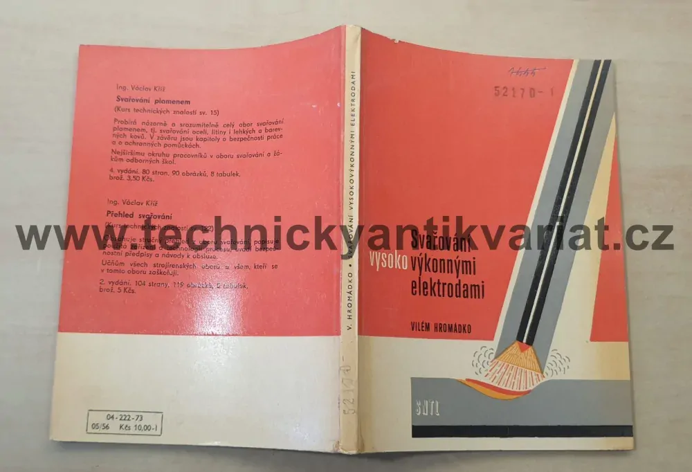Svařování vysoko výkonnými elektrodami - Vilém Hromádko (1973)
