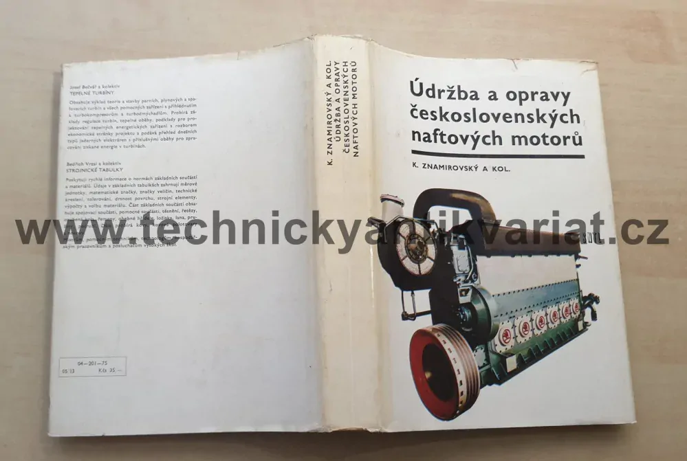 Údržba a opravy československých naftových motorů - Karel Znamirovský (1975)