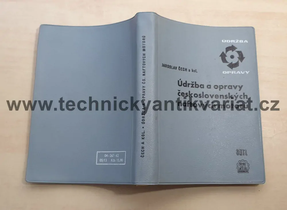 Údržba a opravy československých naftových motorů - Jaroslav Čech (1962)