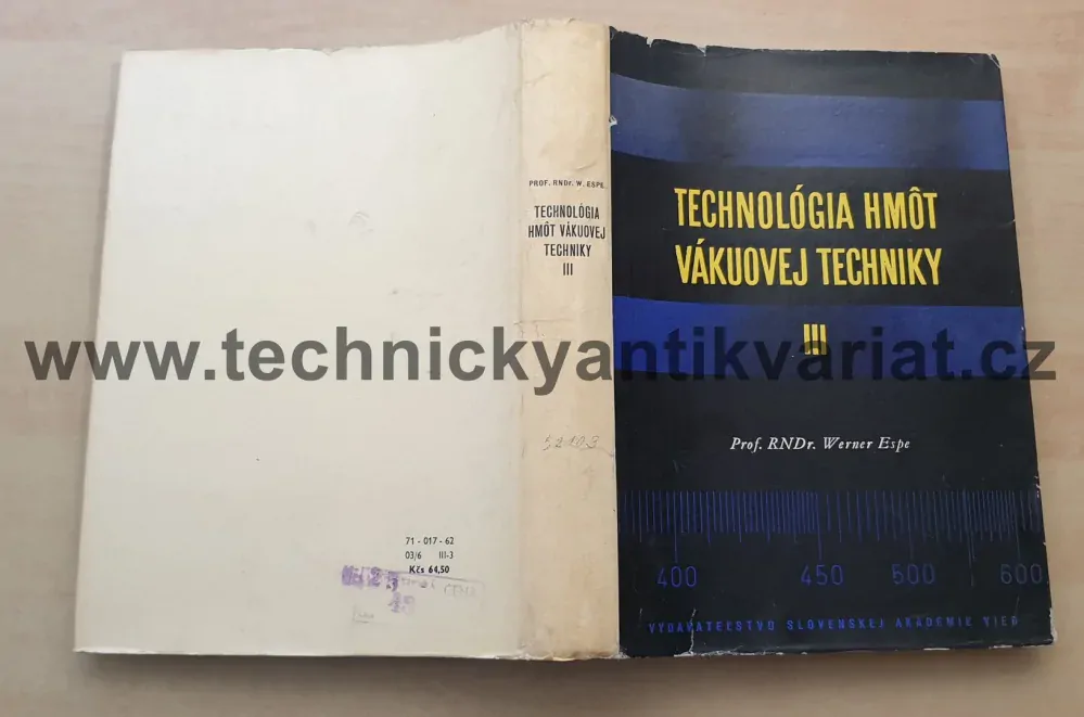 Technologia hmot vákuovej techniky III. pomocné materiály - Werner Espe (1962)
