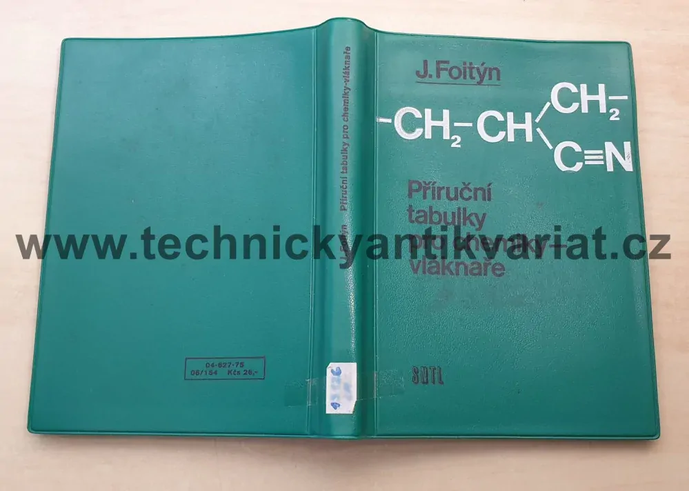 Příruční tabulky pro chemiky vláknaře - J.Foltýn (1975)