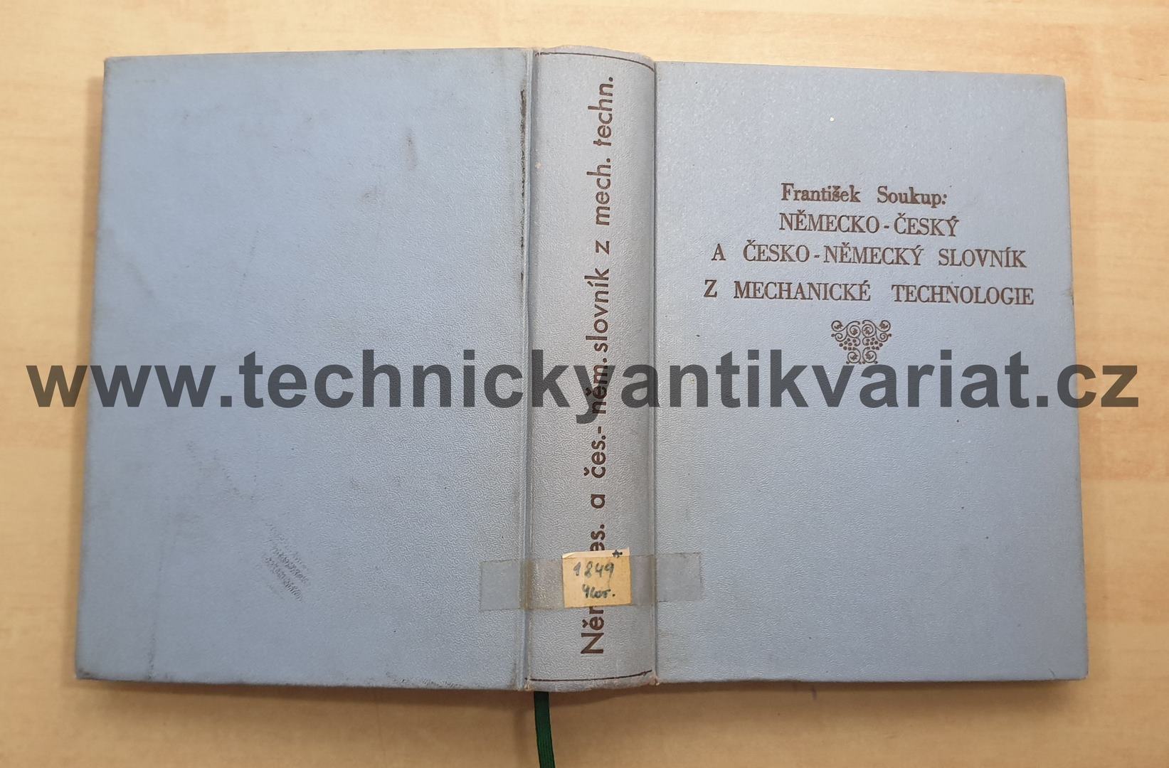 Německo-český a česko-německý slovník z mechanické technologie - František Soukup (1956)