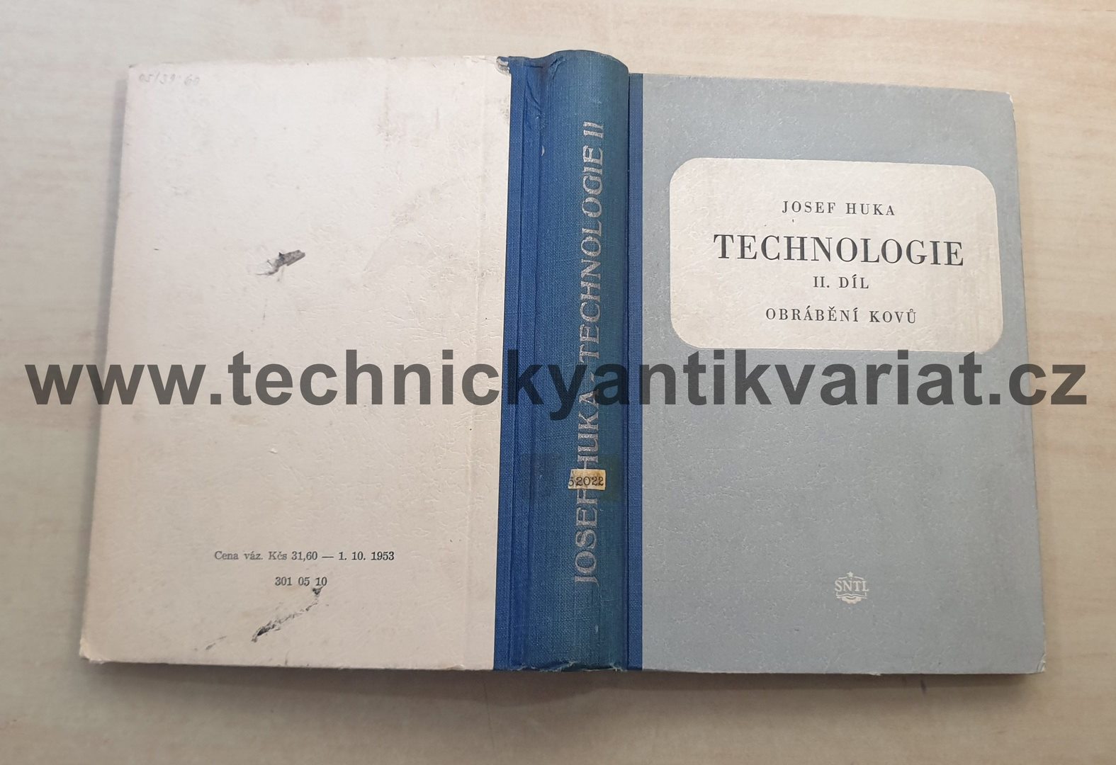 Technologie II. Obrábění kovů - Josef Huka (1954)