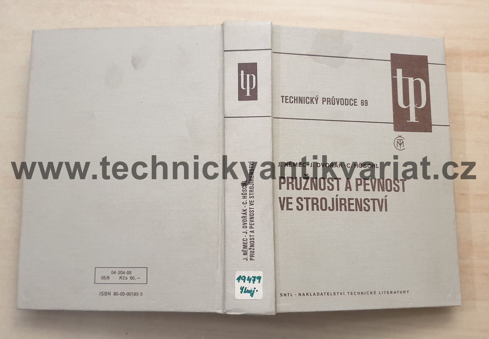 Pružnost a pevnost ve strojírenství - Němec, Dvořák, Hoschl (1989)