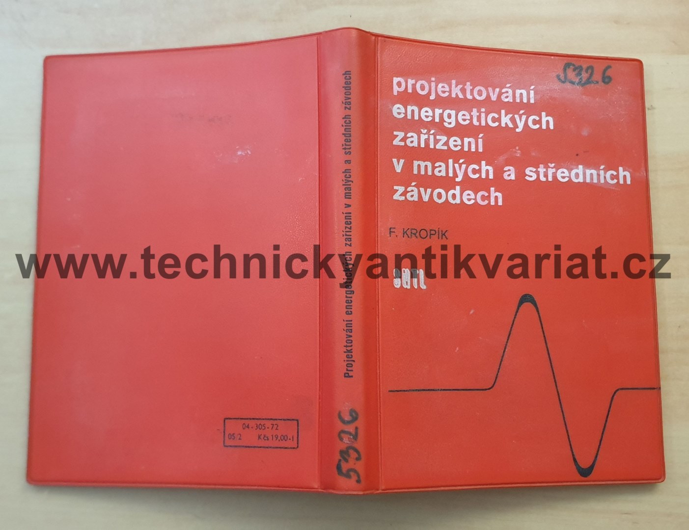 Projektování energetických zařízení v malých a středních závodech - F. Kropík (1972)