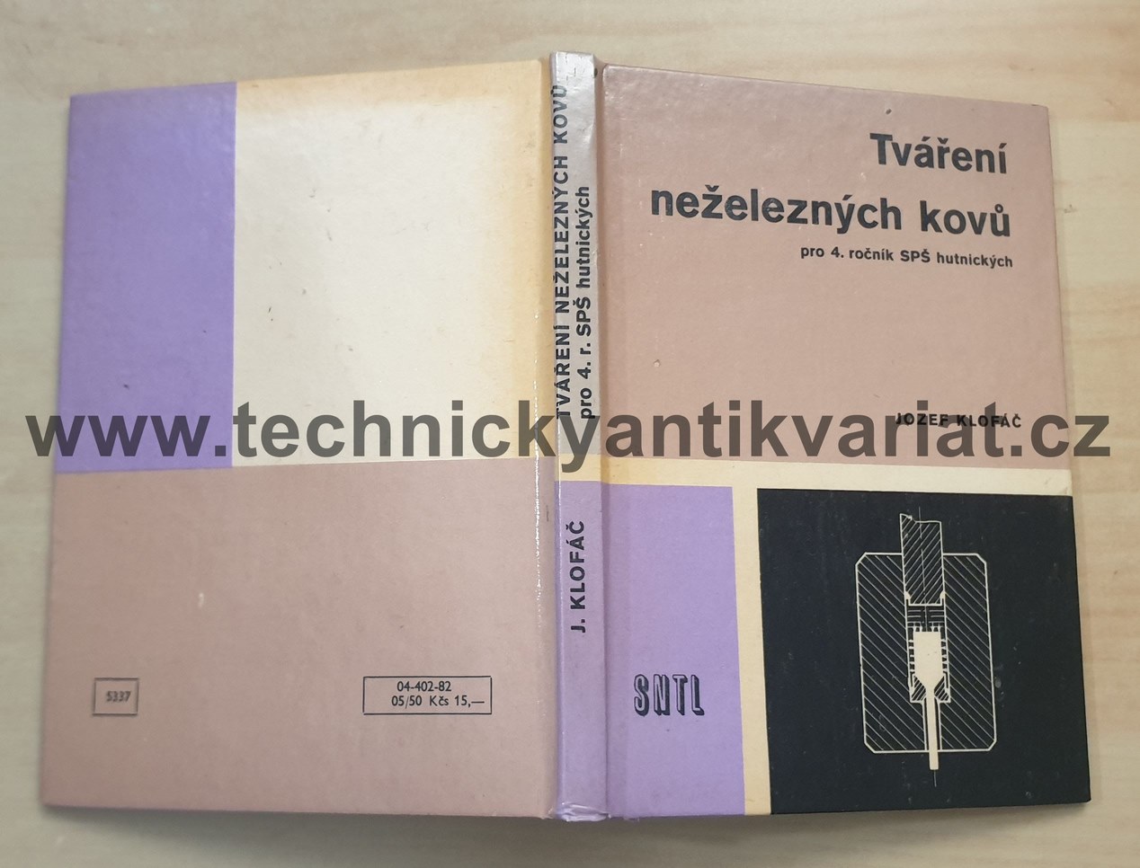 Tváření neželezných kovů - Jozef Klofáč (1982)