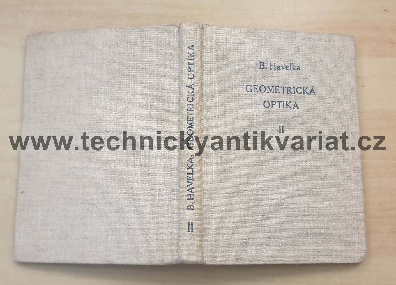 Geometrická optika II. díl, B.Havelka (1956)
