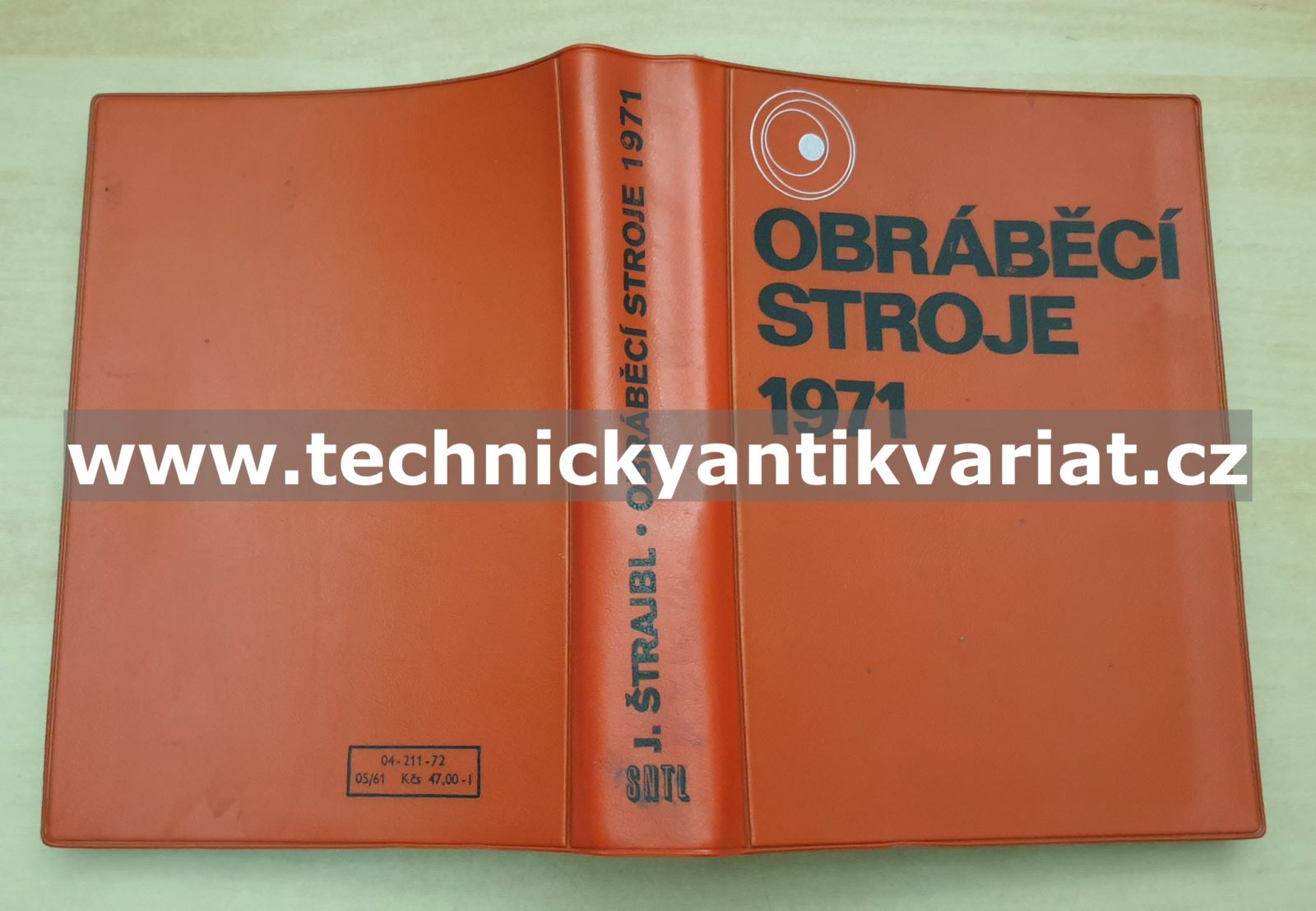 Obráběcí stroje 1971 - Jan Štrajbl (1972)